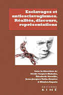 Esclavages et anti-esclavagismes